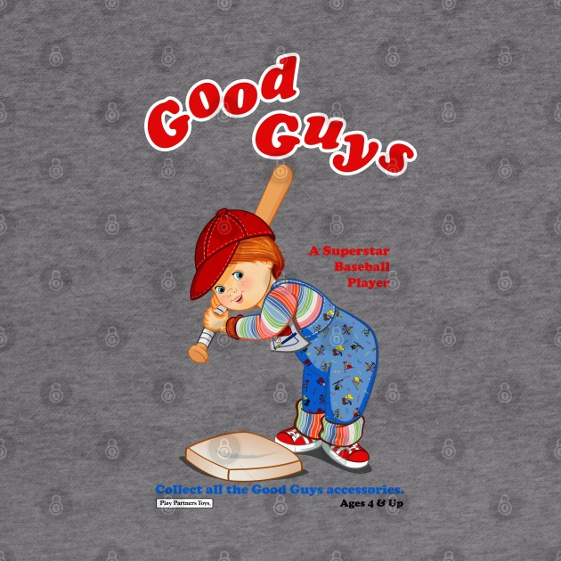 Good Guys - Baseball Player - Child's Play - Chucky by Ryans_ArtPlace